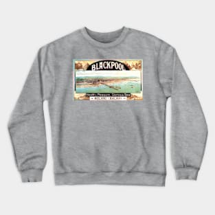 Vintage Travel Poster - Blackpool Crewneck Sweatshirt